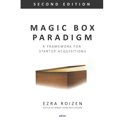 Magic Box Paradigm: A Framework for Startup Acquisitions