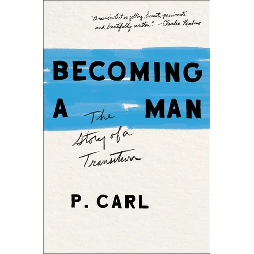 Becoming a Man: The Story of a Transition