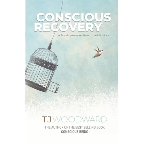 Conscious Recovery: A Fresh Perspective on Addiction