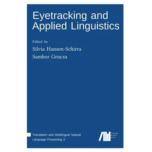 Eyetracking and Applied Linguistics