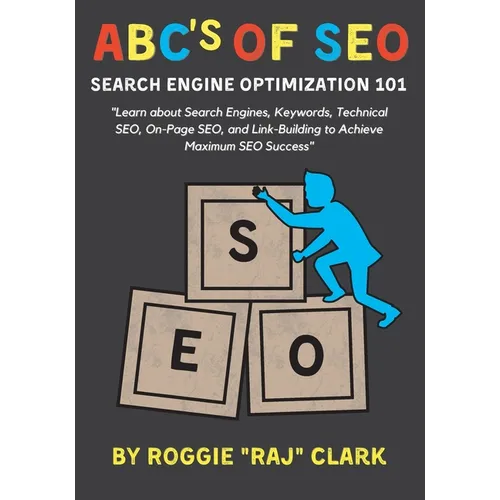 ABC's of SEO Search Engine Optimization 101