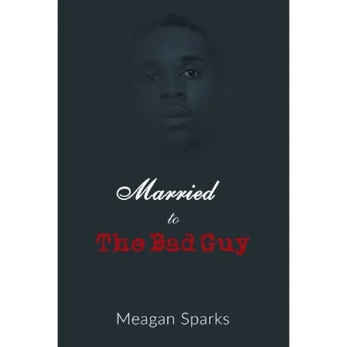 Married to the Bad Guy