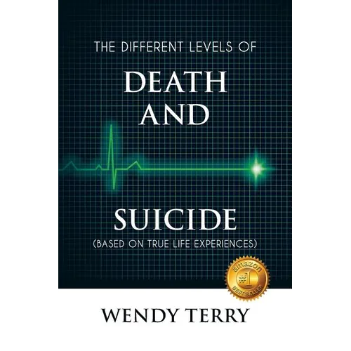 The Different Levels of Death and Suicide