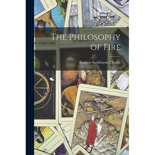 The Philosophy of Fire