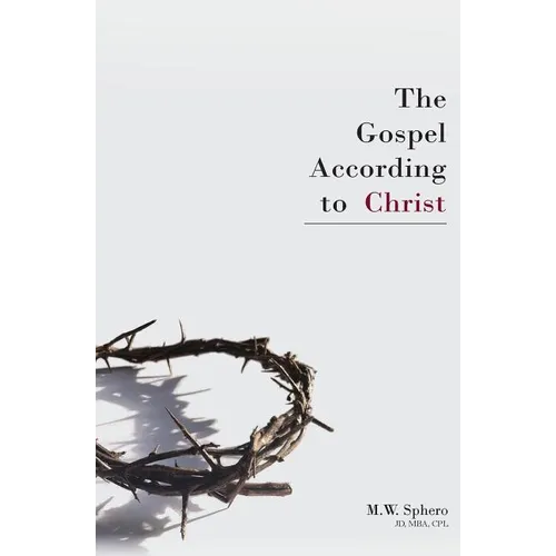 The Gospel According to Christ