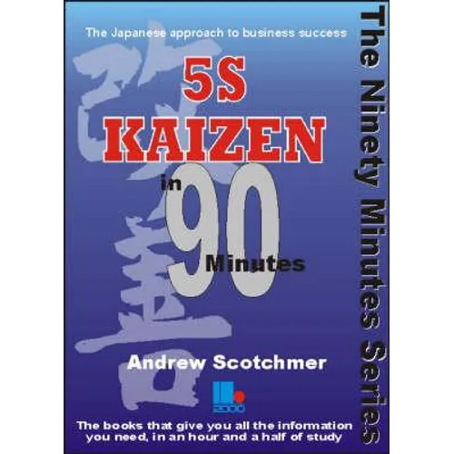 5s Kaizen in 90 Minutes