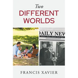 Two Different Worlds