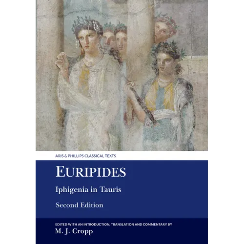 Euripides: Iphigenia in Tauris