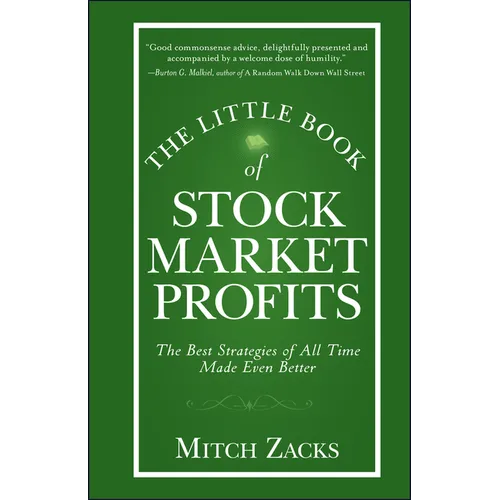 The Little Book of Stock Market Profits: The Best Strategies of All Time Made Even Better