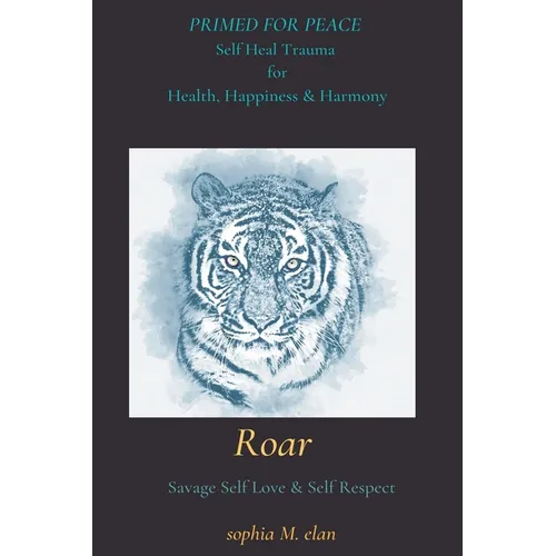 Roar: Primed for Peace