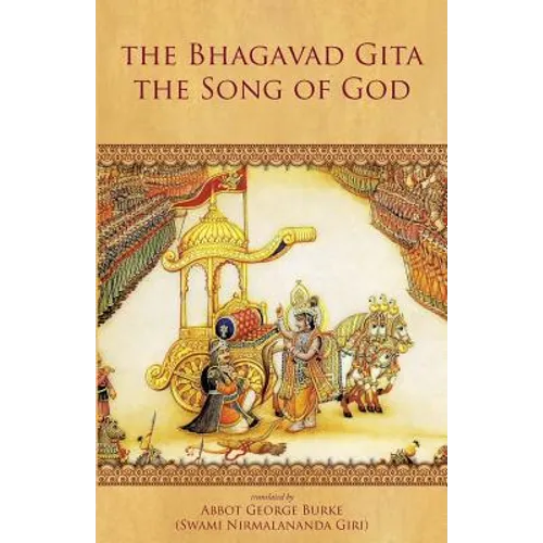 The Bhagavad Gita - The Song of God