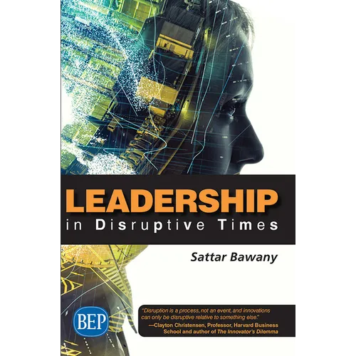 Leadership In Disruptive Times