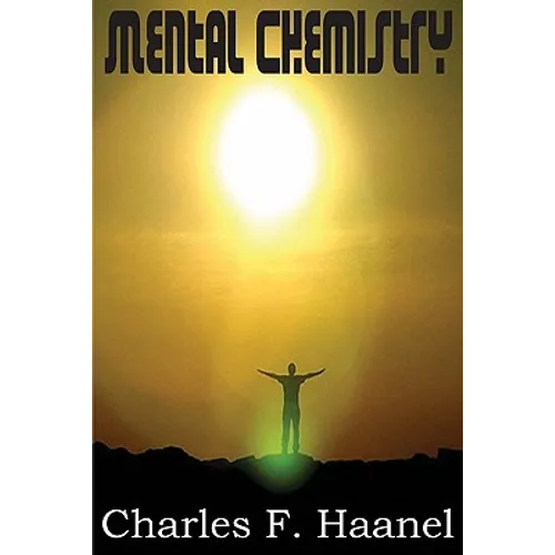 Mental Chemistry