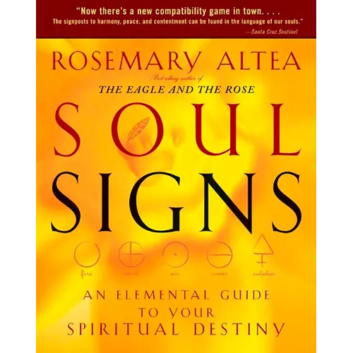 Soul Signs: An Elemental Guide to Your Spiritual Destiny