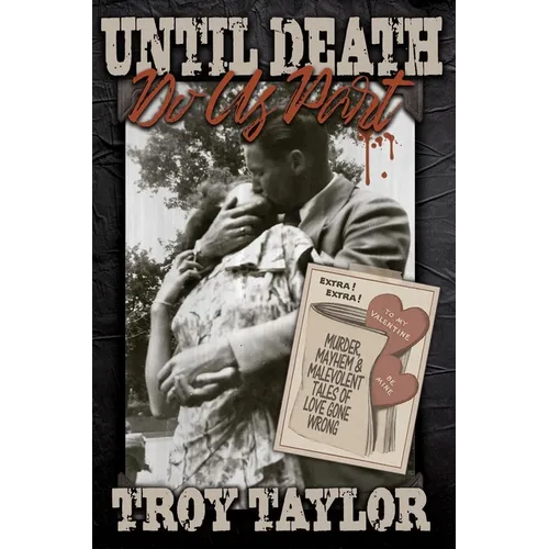Until Death Do Us Part