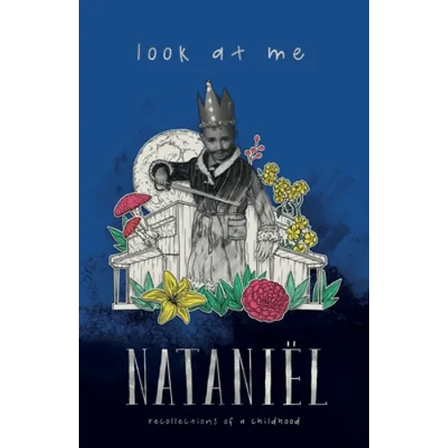 Look At Me: Recollections of a Childhood