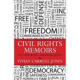 Civil Rights Memoirs of a Pine Bluff, Arkansas Native