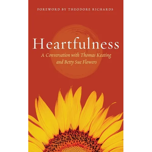 Heartfulness: Transformation in Christ