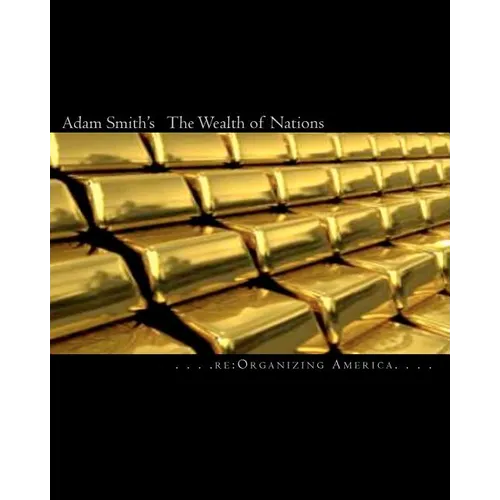 Adam Smith's The Wealth of Nations