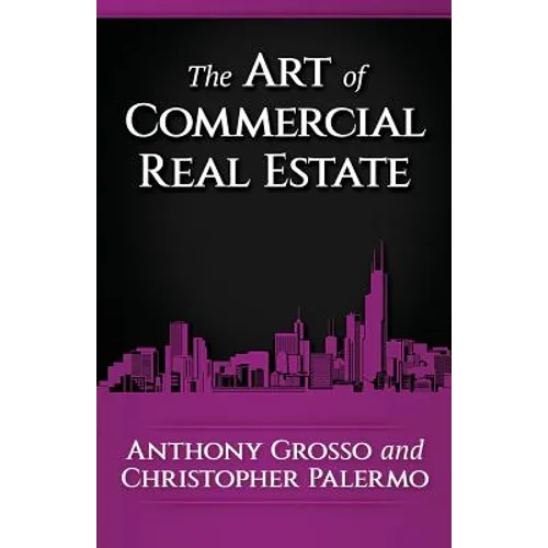 The Art of Commercial Real Estate