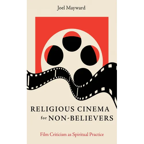 Religious Cinema for Non-Believers