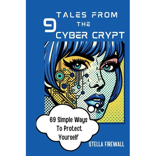 Tales from the Cyber Crypt