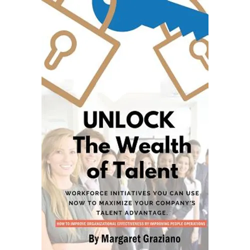 Unlock: The Wealth of Talent