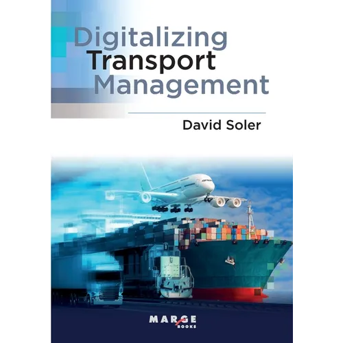 Digitalizing transport management