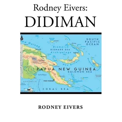 Rodney Eivers: Didiman