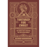 Tortured for Christ