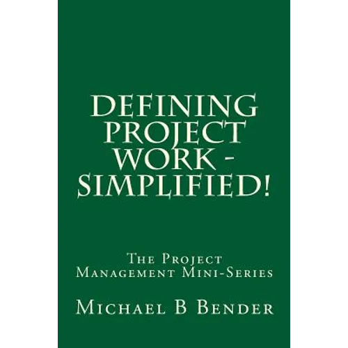 Defining Project Work - Simplified!