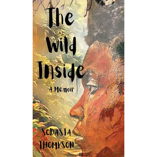The Wild Inside