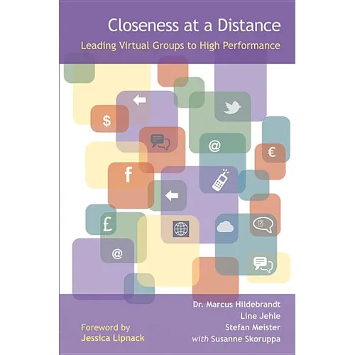 Closeness at a Distance: Leading Virtual Groups to High Performance