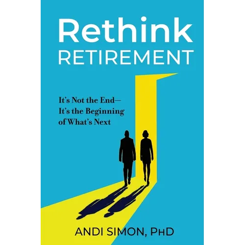 Rethink Retirement