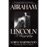 Abraham Lincoln: A Biography - Paperback
