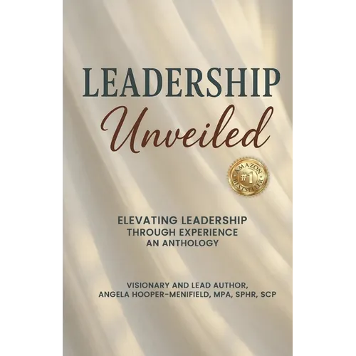 Leadership Unveiled
