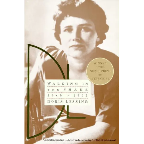 Walking in the Shade: Volume Two of My Autobiography--1949-1962