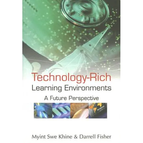 Technology-Rich Learning Environments
