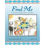 Find Me: A Fine Art Coloring Book - Volume 2 - Paperback