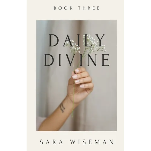 Daily Divine: Inspirations for a Soul-Led Life