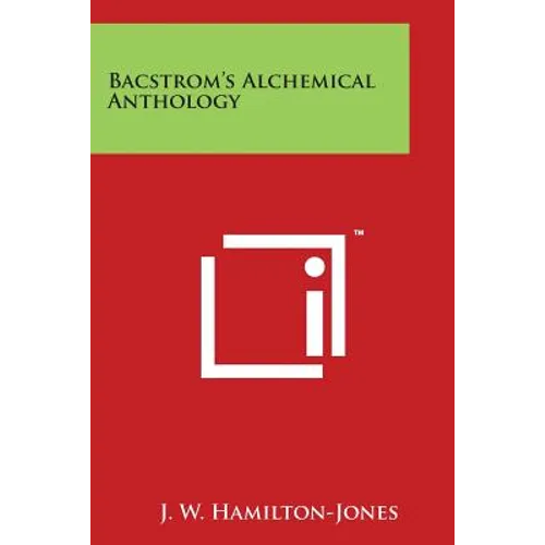 Bacstrom's Alchemical Anthology