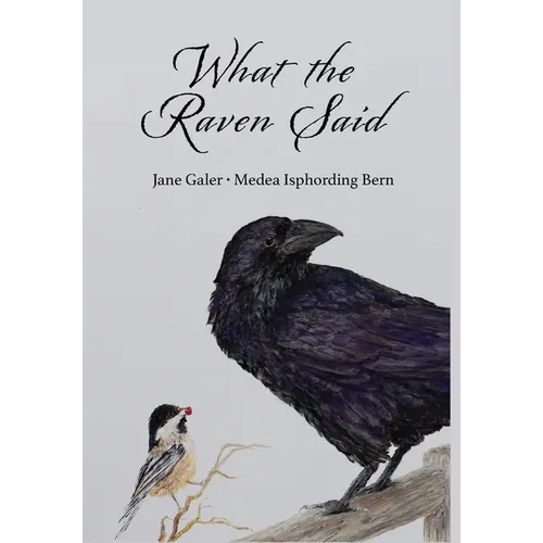 What the Raven Said