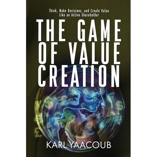 The Game of Value Creation