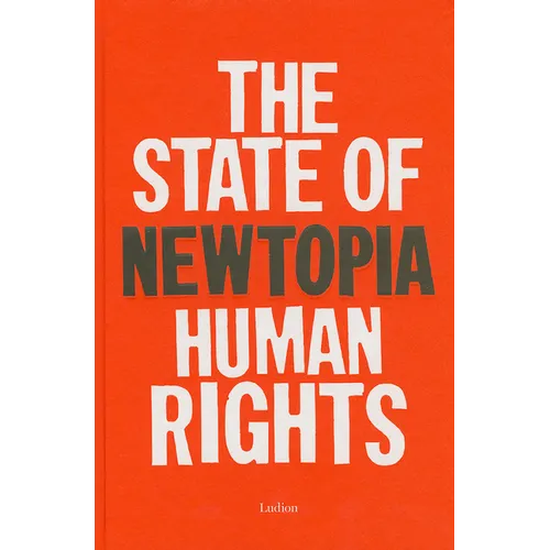 Newtopia: The State of Human Rights