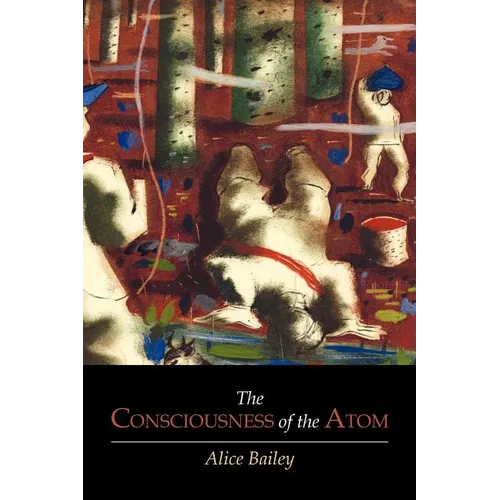 The Consciousness of the Atom