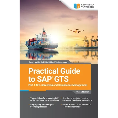 Practical Guide to SAP GTS Part 1: SPL Screening and Compliance Management