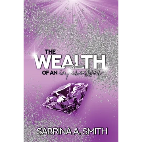 The Wealth of An Intercessor