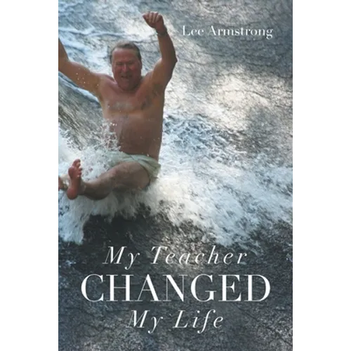 My Teacher Changed My Life