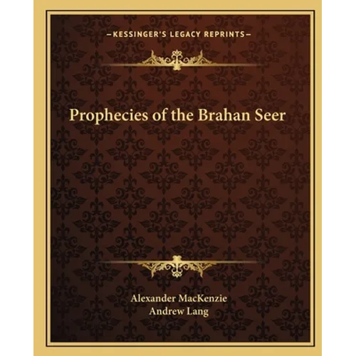 Prophecies of the Brahan Seer