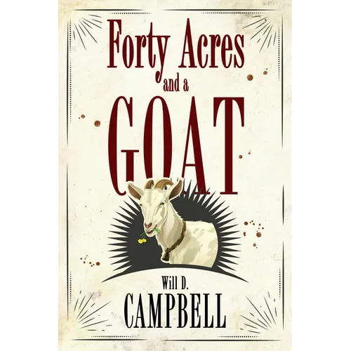Forty Acres and a Goat